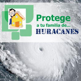 Protege tu familia de huracanes, tornados y tomentas eléctricas