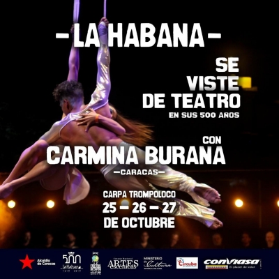 Estrenarán hoy Carmina Burana, primera ópera circo de Cuba 