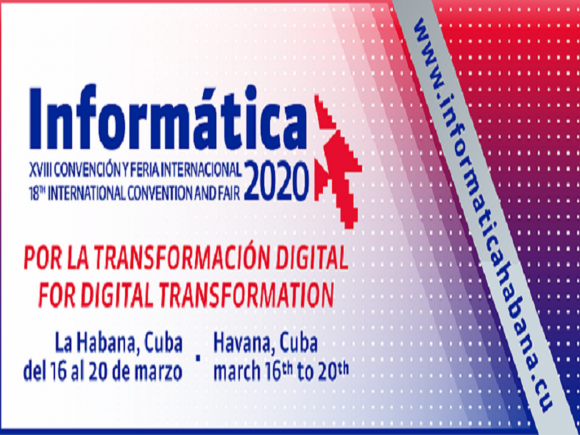 XVIII edición de la Convención y Feria Internacional Informática 2020 XVIII edición de la Convención y Feria Internacional Informática 2020